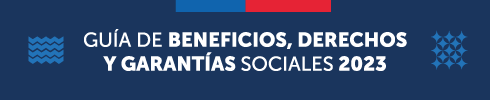 Guia de beneficios y garantías sociales 2023