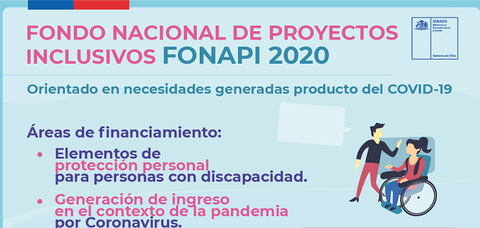 Se podrá postular al Fondo Nacional de Proyectos Inclusivos, FONAPI 2020, través del sitio web de SENADIS, www.senadis.gob.cl,  hasta el 27 de agosto de 2020. 